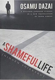 A Shameful Life (Osamu Dazai)