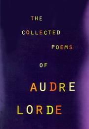 The Collected Poems of Audre Lord