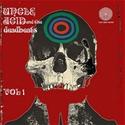 Uncle Acid and the Deadbeats - Volume 1
