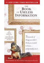 The Book of Useless Information (Noel Botham)