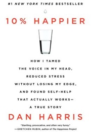 10% Happier (Dan Harris)