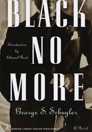 Black No More (George S. Schuyler)