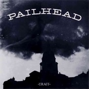 Pailhead- Trait