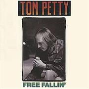 Free Fallin&#39; - Tom Petty &amp; the Heartbreakers