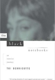 The Black Notebooks (Toi Derricotte)