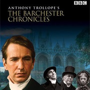 The Barchester Chronicles (TV Mini-Series)