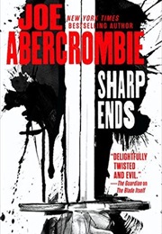 Sharp Ends (Joe Abercrombie)