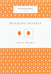 MANAGING ONESELF (PETER DRUCKER)