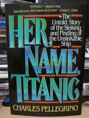 Her Name, Titanic - Pellegrino