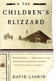 The Children&#39;s Blizzard (David Laskin)