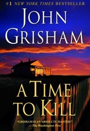 John Grisham (A Time to Kill)