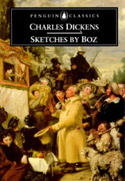 Sketches by Boz (Charles Dickens)