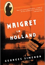 Maigret in Holland (Georges Simenon)