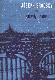 Nativity Poems (Brodsky, Joseph)
