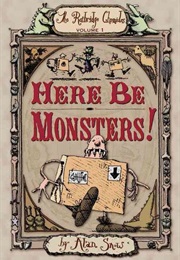 Here Be Monsters! (Alan Snow)