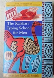 The Kalahari Typing School for Men (Alexander McCall Smith)