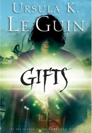 Gifts (Ursula K. Le Guin)