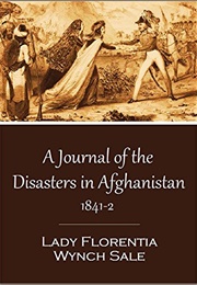 Journal of the Disasters in Affghanistan (Florentia Sale)