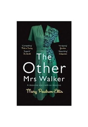 The Other Mrs Walker (Mary Paulson-Ellis)