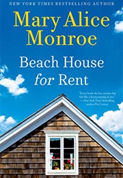 Beach House for Rent (Mary Alice Monroe)