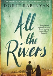 All the Rivers (Dorit Rabinyan)