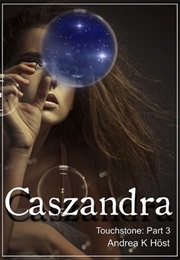 Caszandra (Andrea K. Höst)