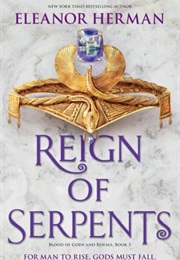 Reign of Serpents (Eleanor Herman)