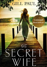The Secret Wife (Gill Paul)