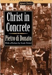 Christ in Concrete (Pietro Di Donato)
