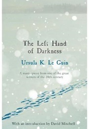 The Left Hand of Darkness (Ursula K. Le Guin)