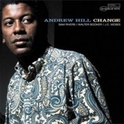 Andrew Hill Change