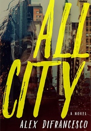 All City (Alex Difrancesco)