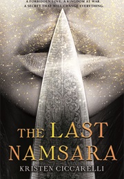 The Last Namsara (Kristen Ciccarelli)