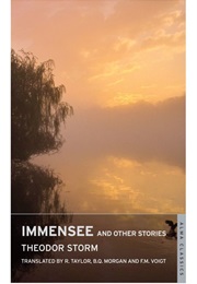 Immensee and Other Stories (Theodor Storm)