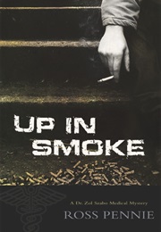 Up in Smoke (Ross Pennie)
