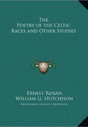 The Poetry of the Celtic Races