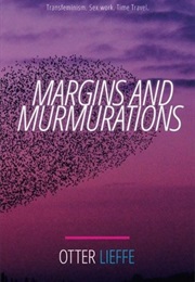 Margins and Murmurations (Otter Lieffe)