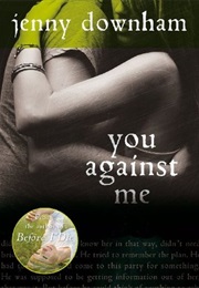 You Against Me (Jenny Downham)