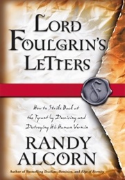 Lord Foulgrin&#39;s Letters (Randy Alcorn)