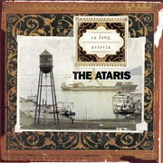 The Ataris - So Long Astoria