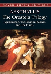 The Orestia Trilogy (Aeschylus)