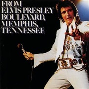 Elvis Presley- From Elvis Presley Blvd