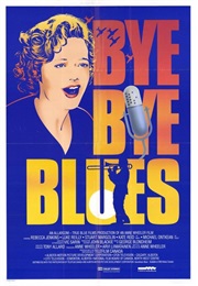 Bye Bye Blues (1989)