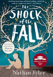 The Shock of the Fall (Nathan Filer)