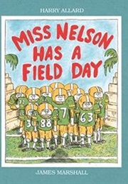 Miss Nelson Has a Field Day (James Marshall)