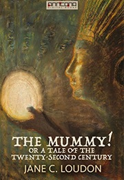The Mummy! (Jane C. Loudon)