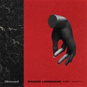 &quot;Obsessed&quot; Maggie Lindemann