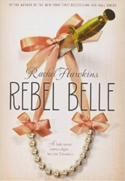 Rebel Belle (Rachel Hawkins)