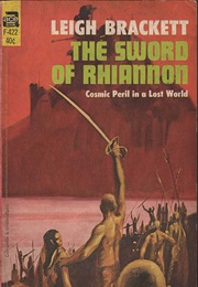 The Sword of Rhiannon (Leigh Brackett)