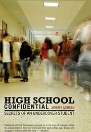 High School Confidential (Jeremy Iversen)